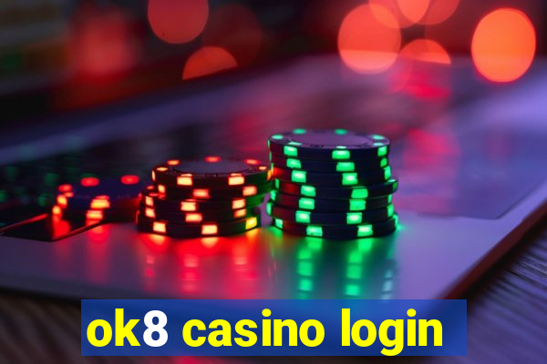 ok8 casino login